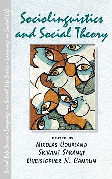 Sociolinguistics and Social Theory
