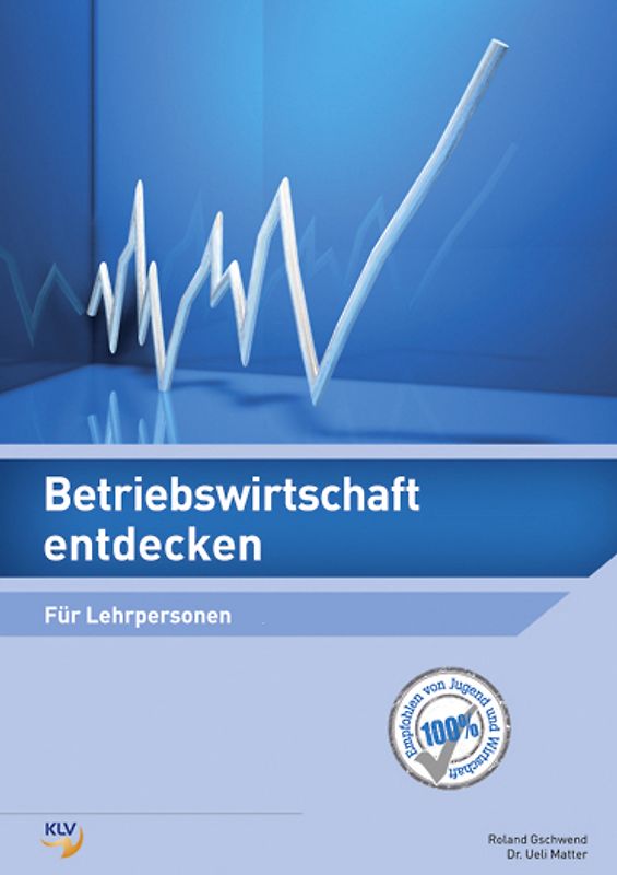 Betriebswirtschaft entdecken