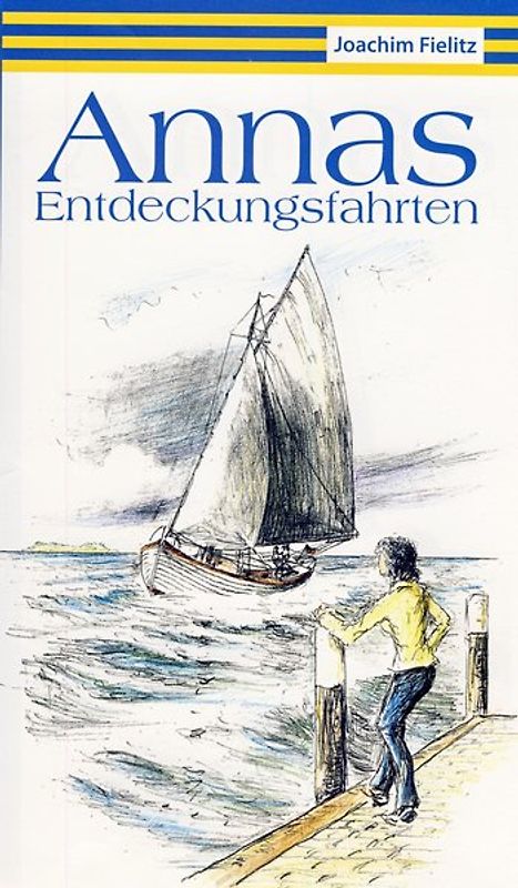 Annas Entdeckungsfahrten