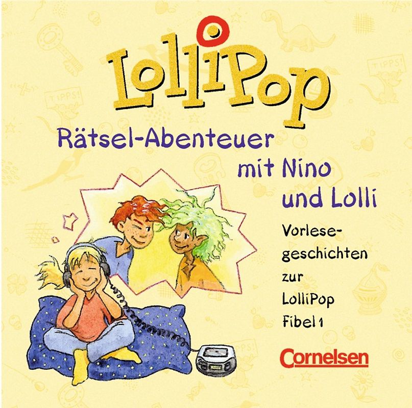 Lollipop Fibel - Ausgabe 1999 / Rätsel-Abenteuer mit Nino und Lolli
