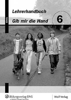 Gib mir die Hand - Ethik 6