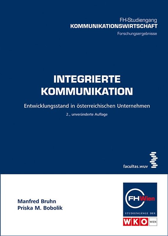 Integrierte Kommunikation in österreichischen Unternehmen