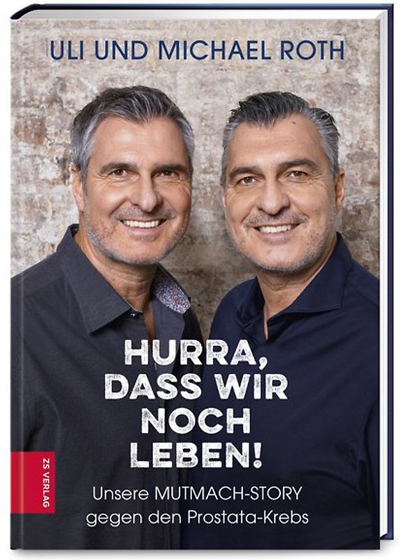 Hurra, dass wir noch leben!