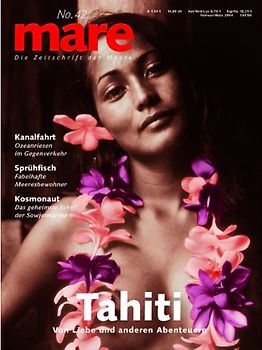 mare - Die Zeitschrift der Meere / No. 42 / Tahiti