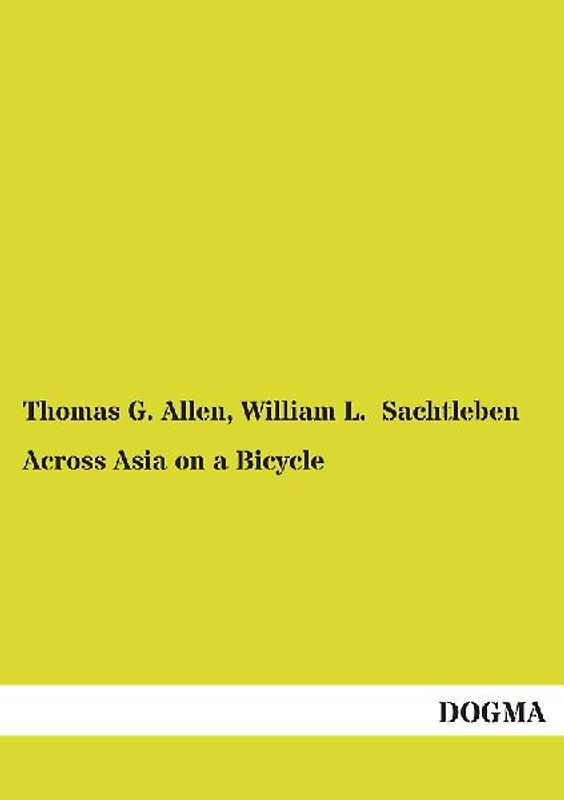 Across Asia on a Bicycle