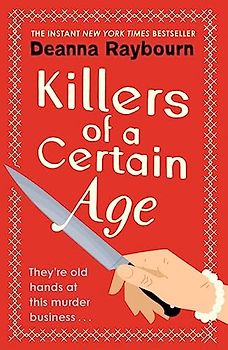 Killers of a Certain Age