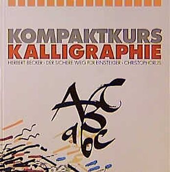 Kompaktkurs Kalligraphie