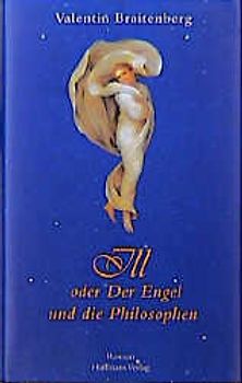 Ill oder Der Engel und die Philosophen