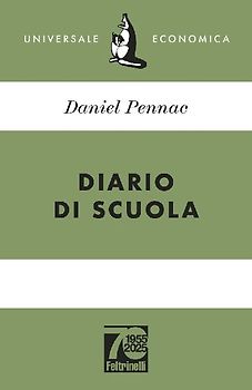 Diario di scuola. Ediz. 70° anniversario