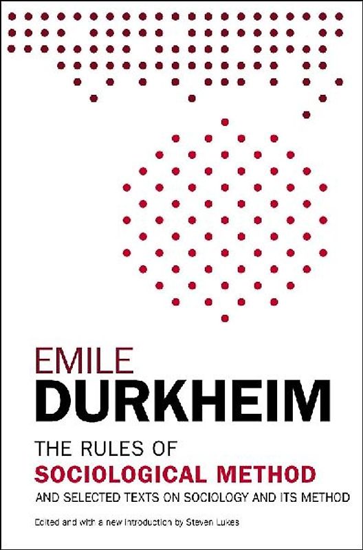 The Rules of Sociological Method