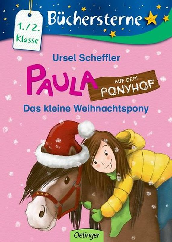 Paula auf dem Ponyhof. Das kleine Weihnachtspony
