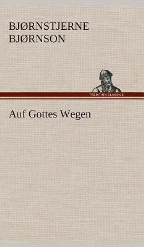 Auf Gottes Wegen