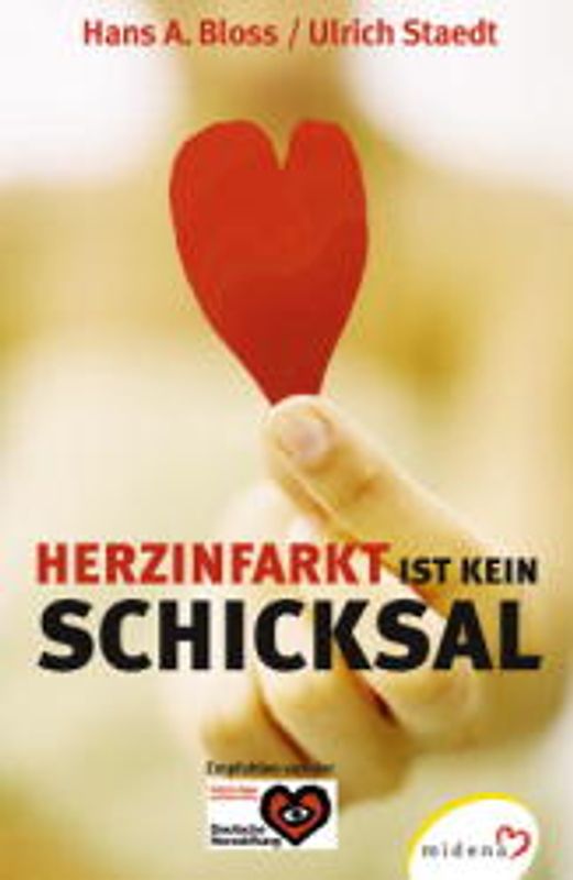 Herzinfarkt ist kein Schicksal