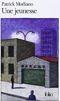 Une jeunesse - Patrick Modiano