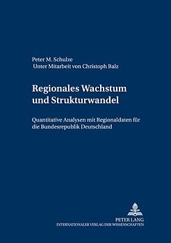 Regionales Wachstum und Strukturwandel