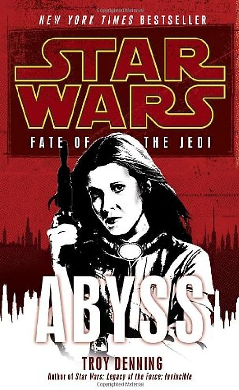 Star Wars: Fate of the Jedi: Abyss - Troy Denning