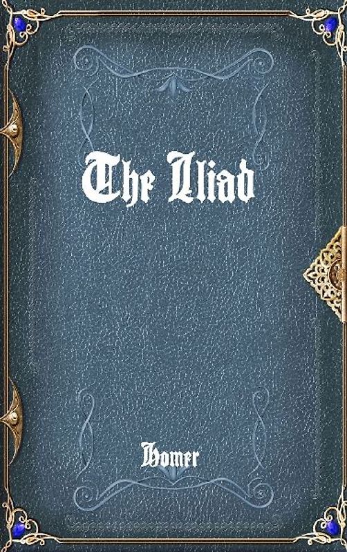 The Iliad