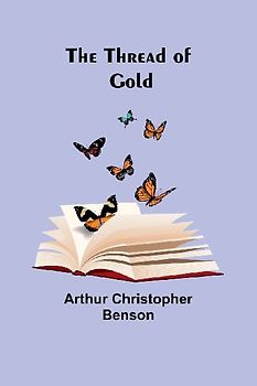 The Thread of Gold