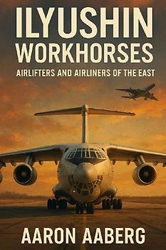 Ilyushin Workhorses