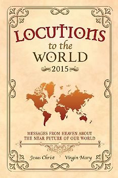 Locutions to the World - 2015
