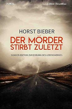 DER MÖRDER STIRBT ZULETZT