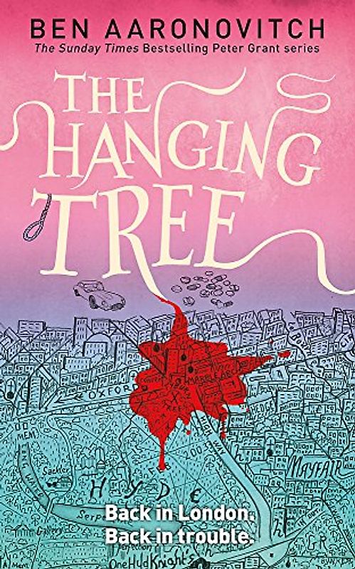 The Hanging Tree - Aaronovitch, Ben