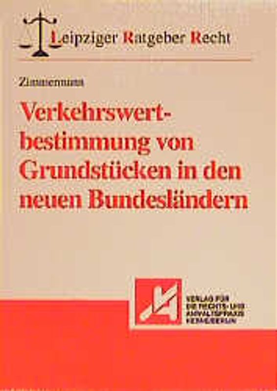 Verkehrswertbestimmung von Grundstücken in den neuen Bundesländern