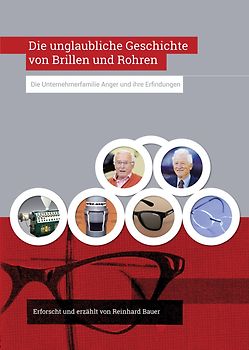 Die unglaubliche Geschichte von Brillen und Rohren