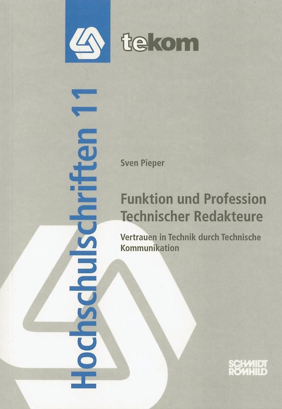 Funktion und Profession Technischer Redakteure