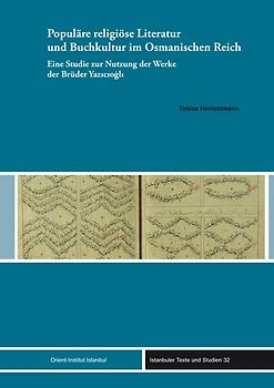 Populäre religiöse Literatur und Buchkultur im Osmanischen Reich