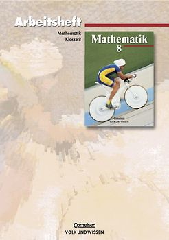Mathematik Sekundarstufe I - Ausgabe Volk und Wissen. Regionale Schule... / 8. Schuljahr - Arbeitsheft