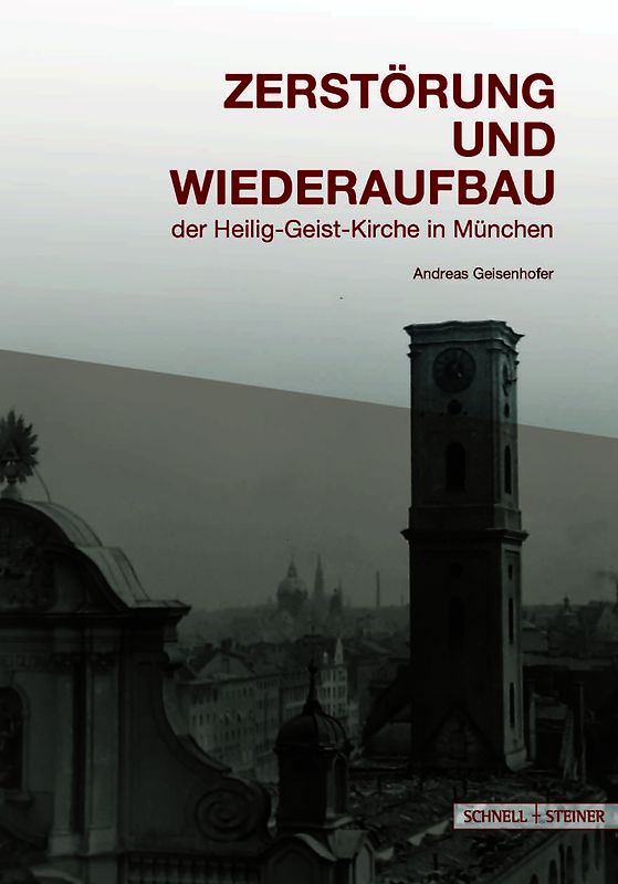 Zerstörung und Wiederaufbau