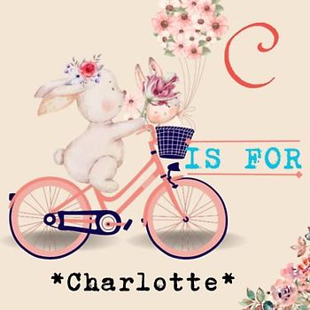 C is for Charlotte: Celebrate Your Child's Uniqueness with a Personalized Alphabet Book - A Meaningful Keepsake for Years to Come!