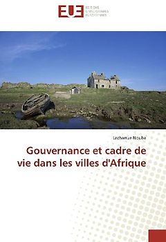 Gouvernance et cadre de vie dans les villes d'Afrique