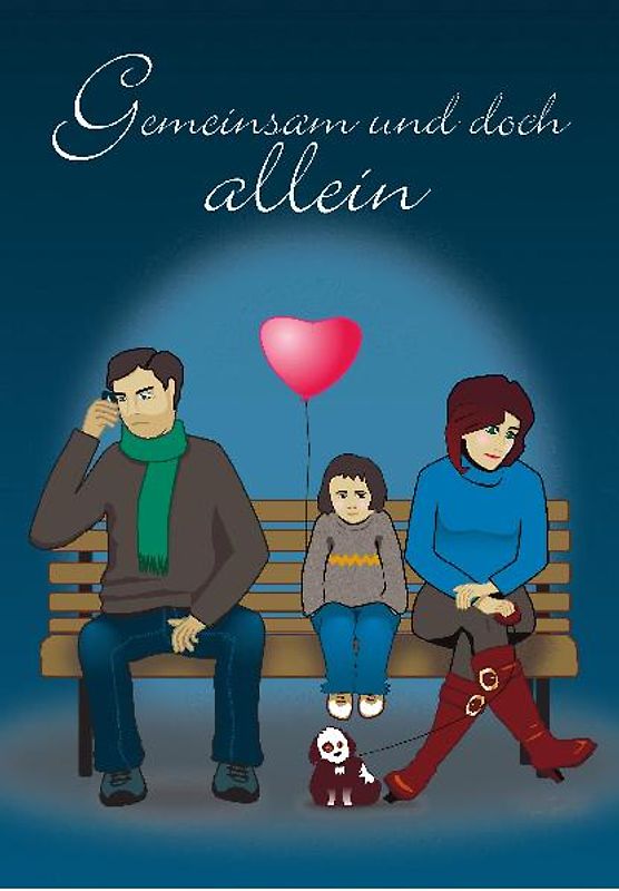 Gemeinsam und doch allein