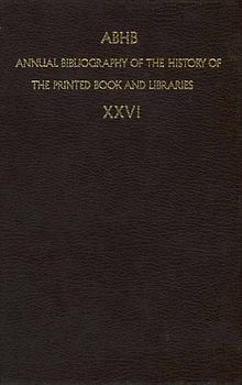 ABHB Annual Bibliography of the History of the Printed Book and Libraries