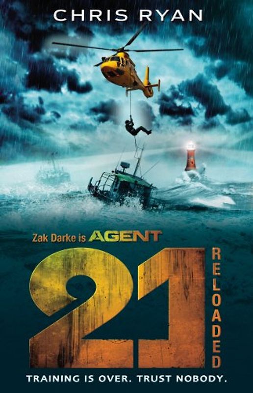 Agent 21: Reloaded: Book 2 - Ryan, Chris