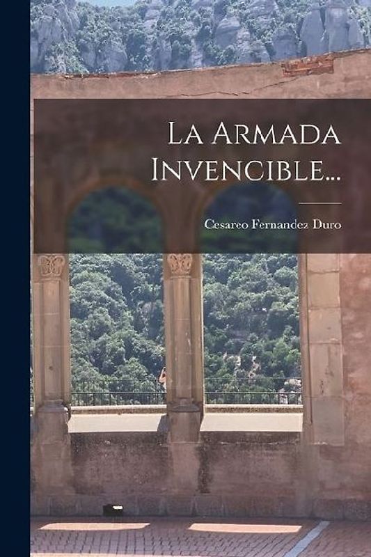 La Armada Invencible...