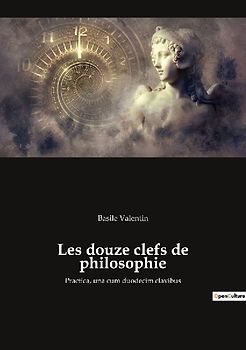 Les douze clefs de philosophie