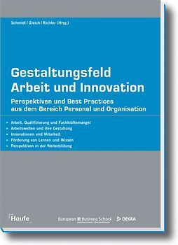 Gestaltungsfeld Arbeit und Innovation