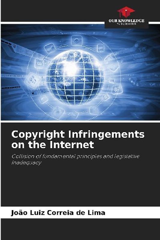 Copyright Infringements on the Internet
