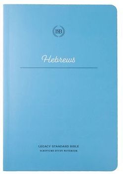 Lsb Scripture Study Notebook: Hebrews