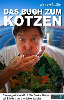 Das Buch zum Kotzen