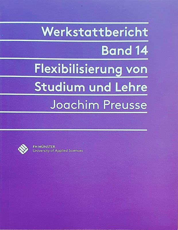 Flexibilisierung von Studium und Lehre