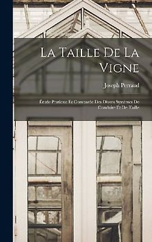 La Taille De La Vigne