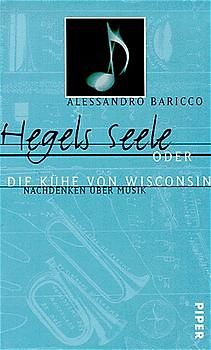 Hegels Seele oder die Kühe von Wisconsin