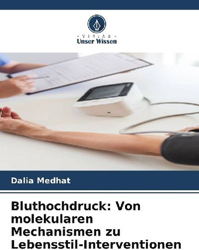 Bluthochdruck: Von molekularen Mechanismen zu Lebensstil-Interventionen