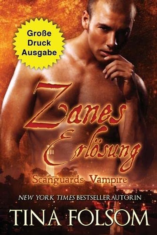 Zanes Erlösung (Große Druckausgabe): Scanguards Vampire - Band 5