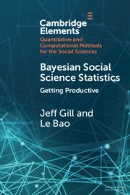 Bayesian Social Science Statistics