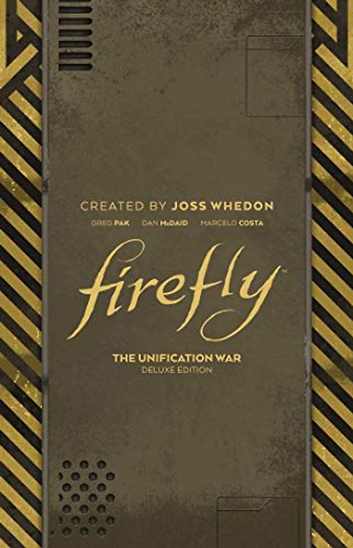 Firefly: The Unification War Deluxe Edition HC